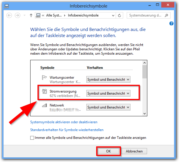 Windows 8: Infobereichsymbole-Fenster-> Stromversorgung Symbol