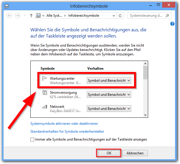 Windows 8: Infobereichsymbole-Fenster -> Wartungscenter-Symbol
