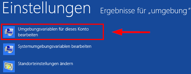 Windows 8: Umgebungsvariablen für dieses Konto bearbeiten