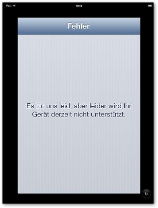 iPad iPhone iPad mini Fehlermeldung: Es tut uns leid, aber leider wird Ihr Gerät derzeit  nicht unterstützt