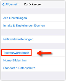 iOS Tastaturwörterbuch: eigene Einträge löschen