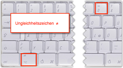 Shortcut für Ungleichheitszeichen auf dem Mac/MacBook