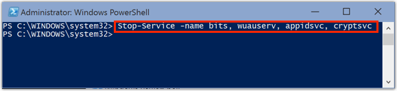  Stop-Service -name bits, wuauserv, appidsvc, cryptsvc